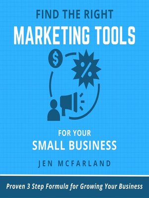 cover image of Find the Right Marketing Tools for Your Small Business